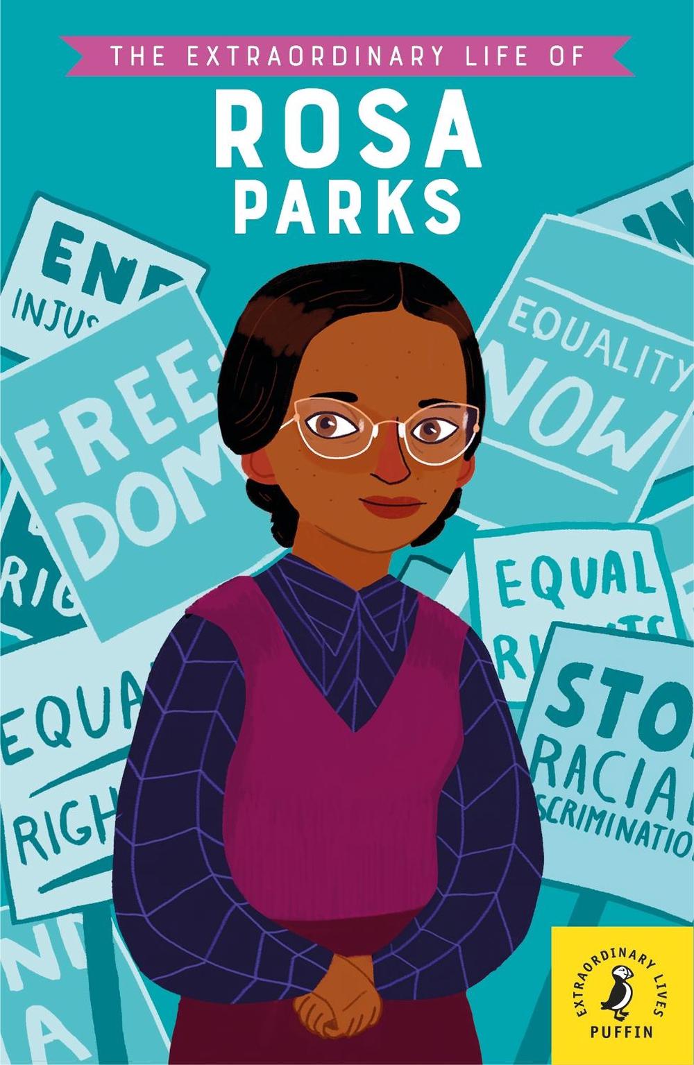 The Extraordinary Life of Rosa Parks by Dr Sheila Kanani - ISBN: 9780241372791