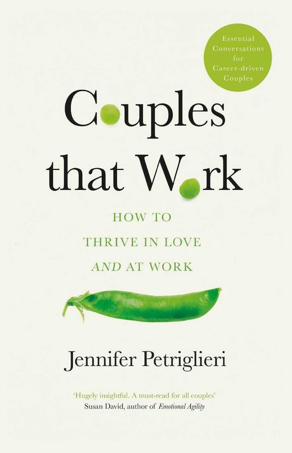 Couples That Work by Jennifer Petriglieri - ISBN: 9780241379004
