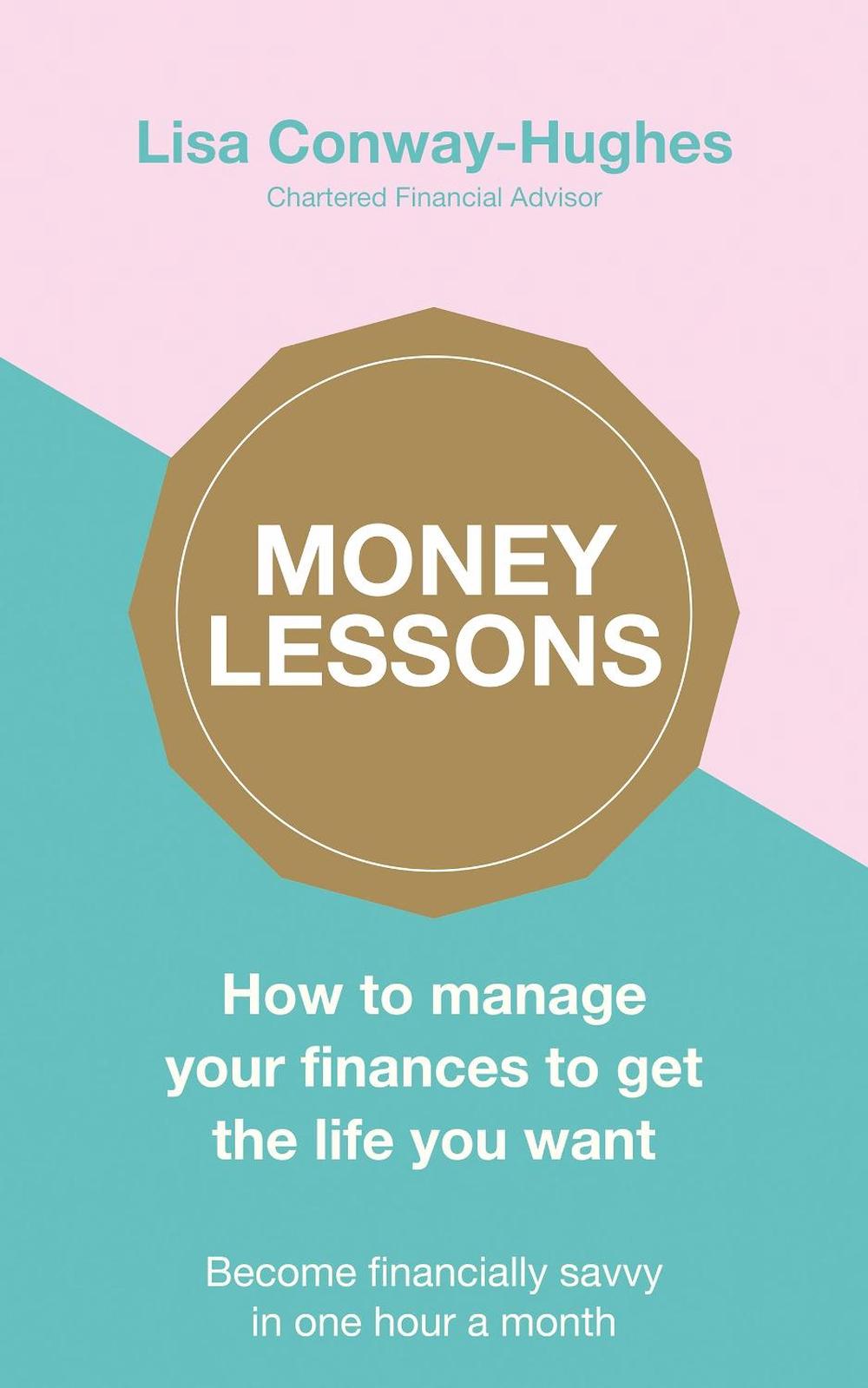 Money Lessons by Lisa Conway-Hughes - ISBN: 9780241379349