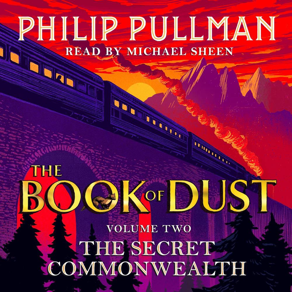 The Secret Commonwealth: The Book of Dust Volume Two by Philip Pullman - ISBN: 9780241379356