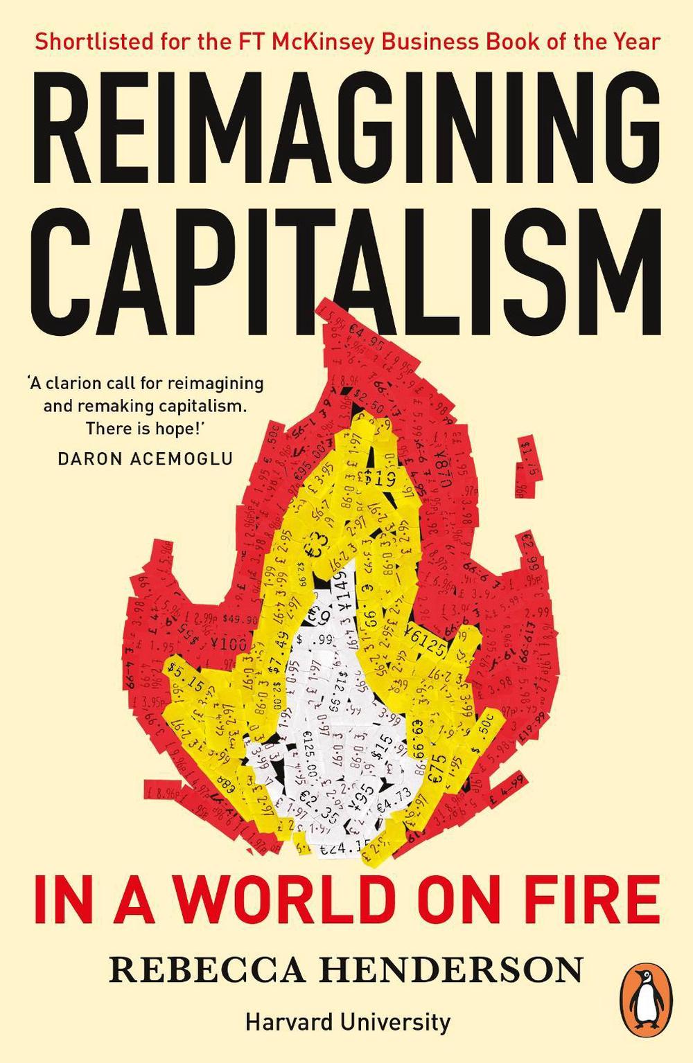 Reimagining Capitalism in a World on Fire, 9780241379684