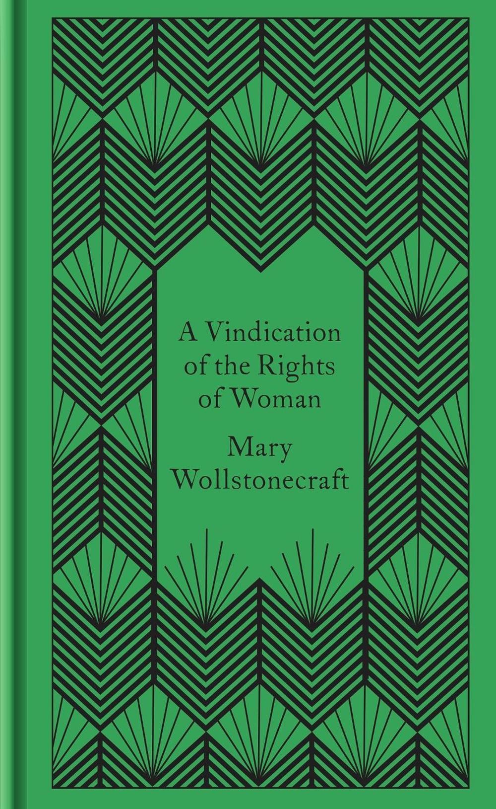 A Vindication of the Rights of Woman by Mary Wollstonecraft - ISBN: 9780241382622