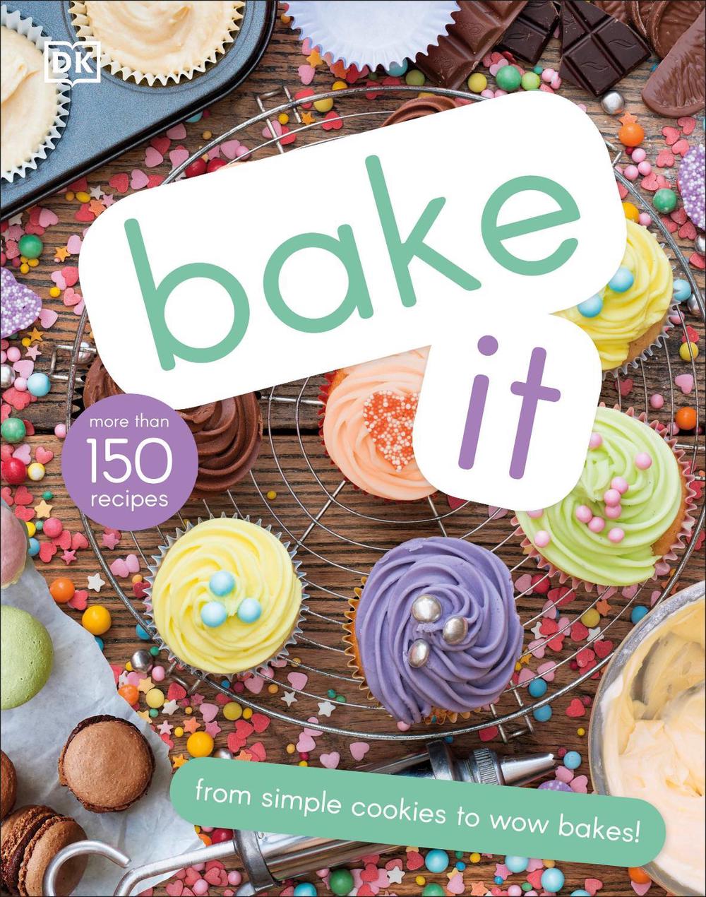Bake It by DK - ISBN: 9780241382646