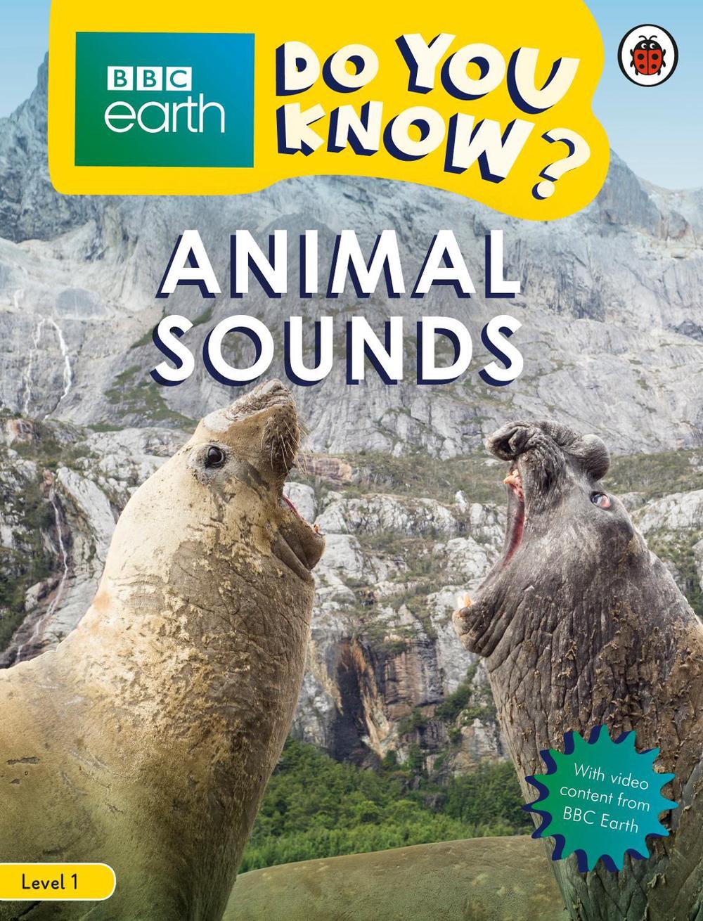 Do You Know? Level 1 – BBC Earth Animal Sounds by Ladybird - ISBN: 9780241382783