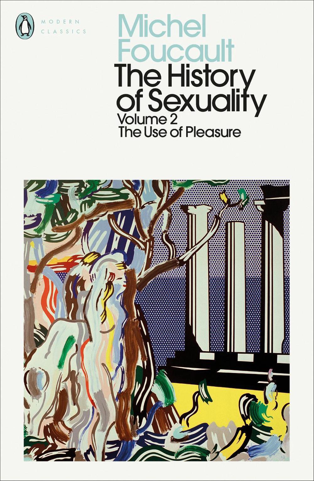The History of Sexuality: 2 by Michel Foucault - ISBN: 9780241385999
