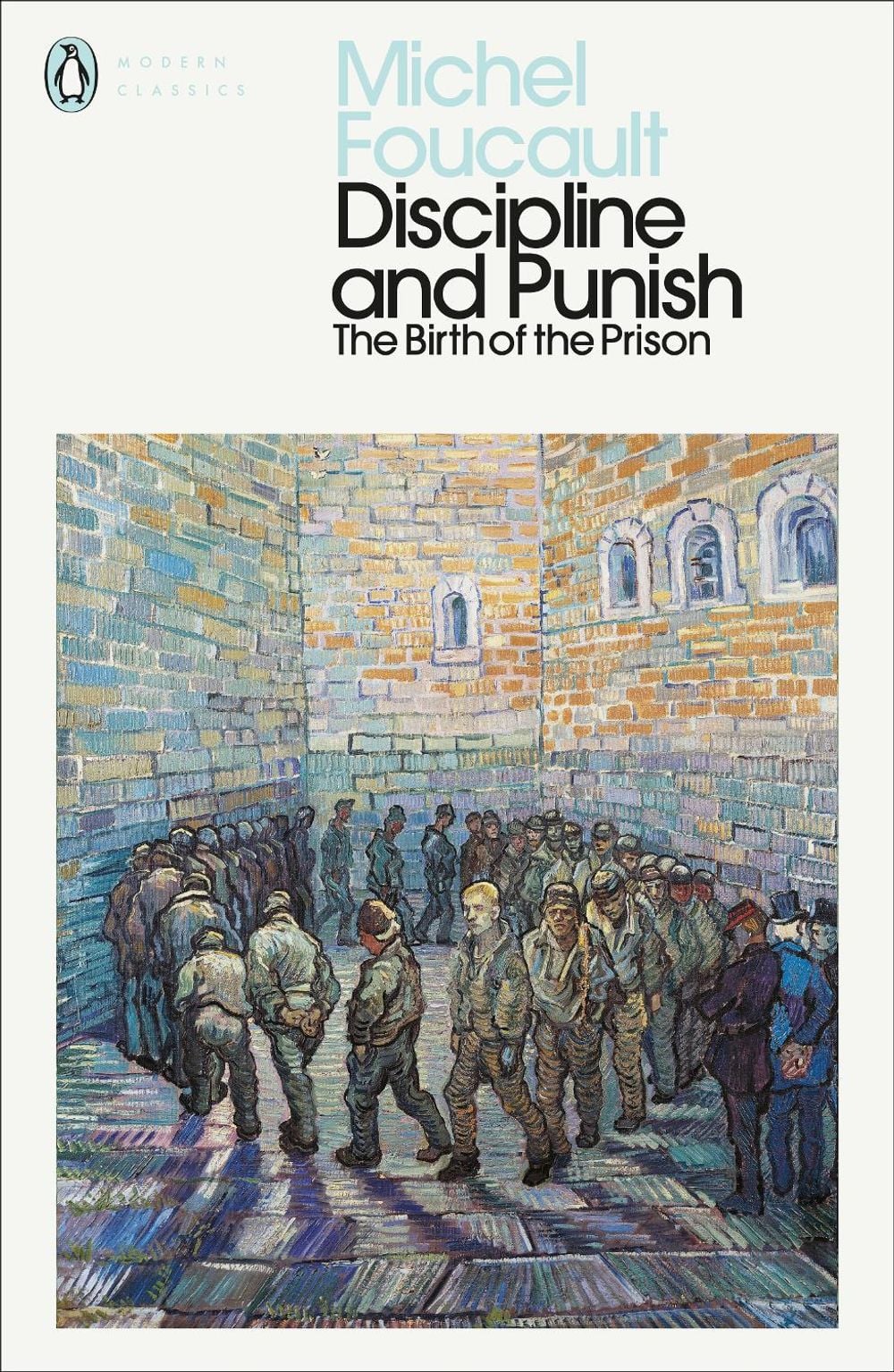 Discipline and Punish by Michel Foucault - ISBN: 9780241386019