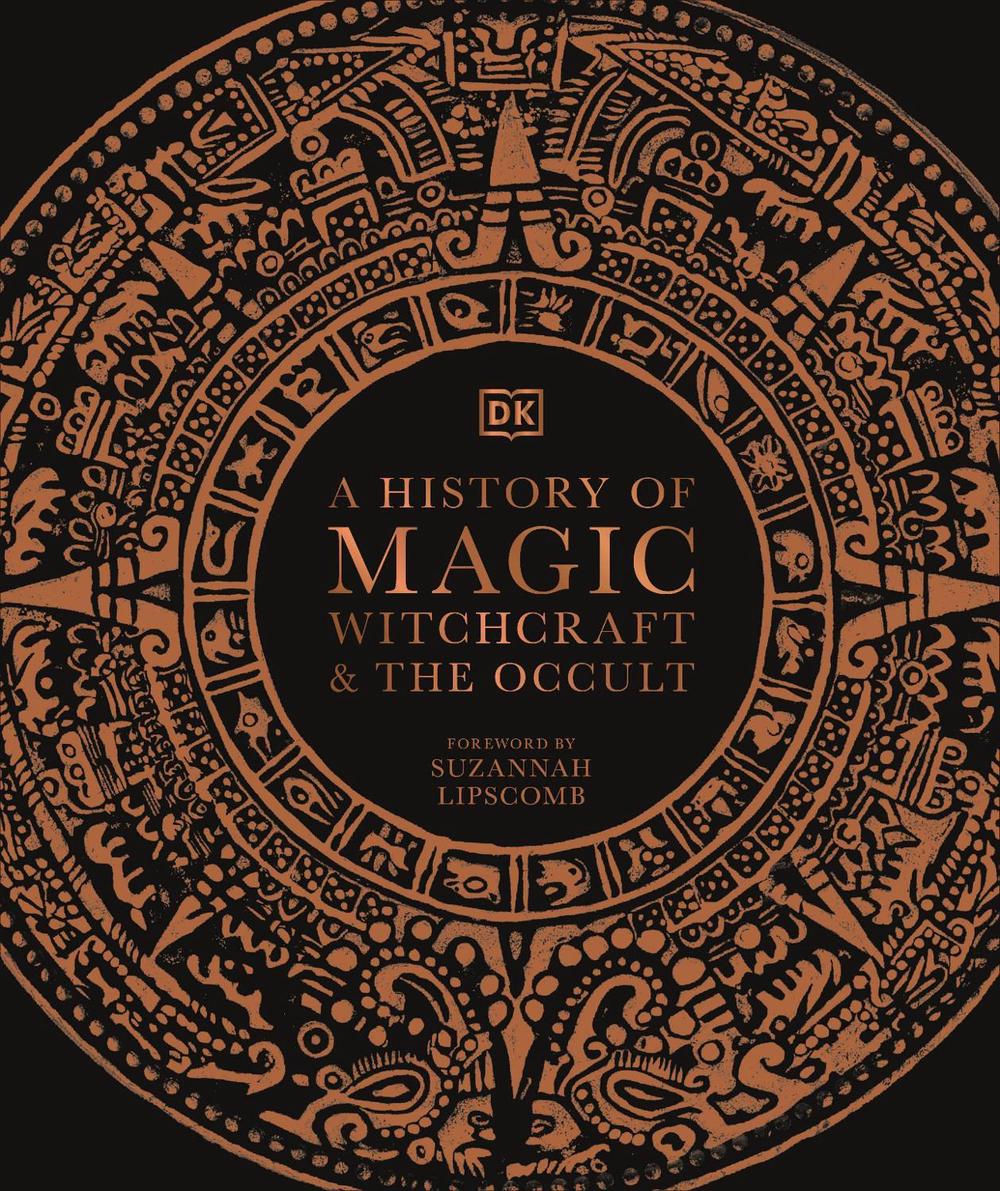A History of Magic, Witchcraft and the Occult, 9780241386118