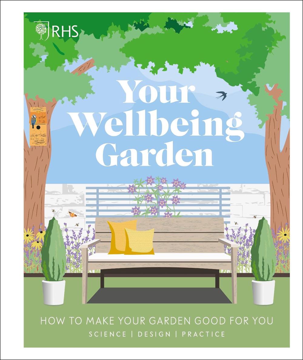 RHS Your Wellbeing Garden, 9780241386729