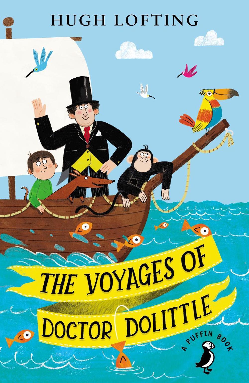 The Voyages of Doctor Dolittle by Hugh Lofting - ISBN: 9780241388372