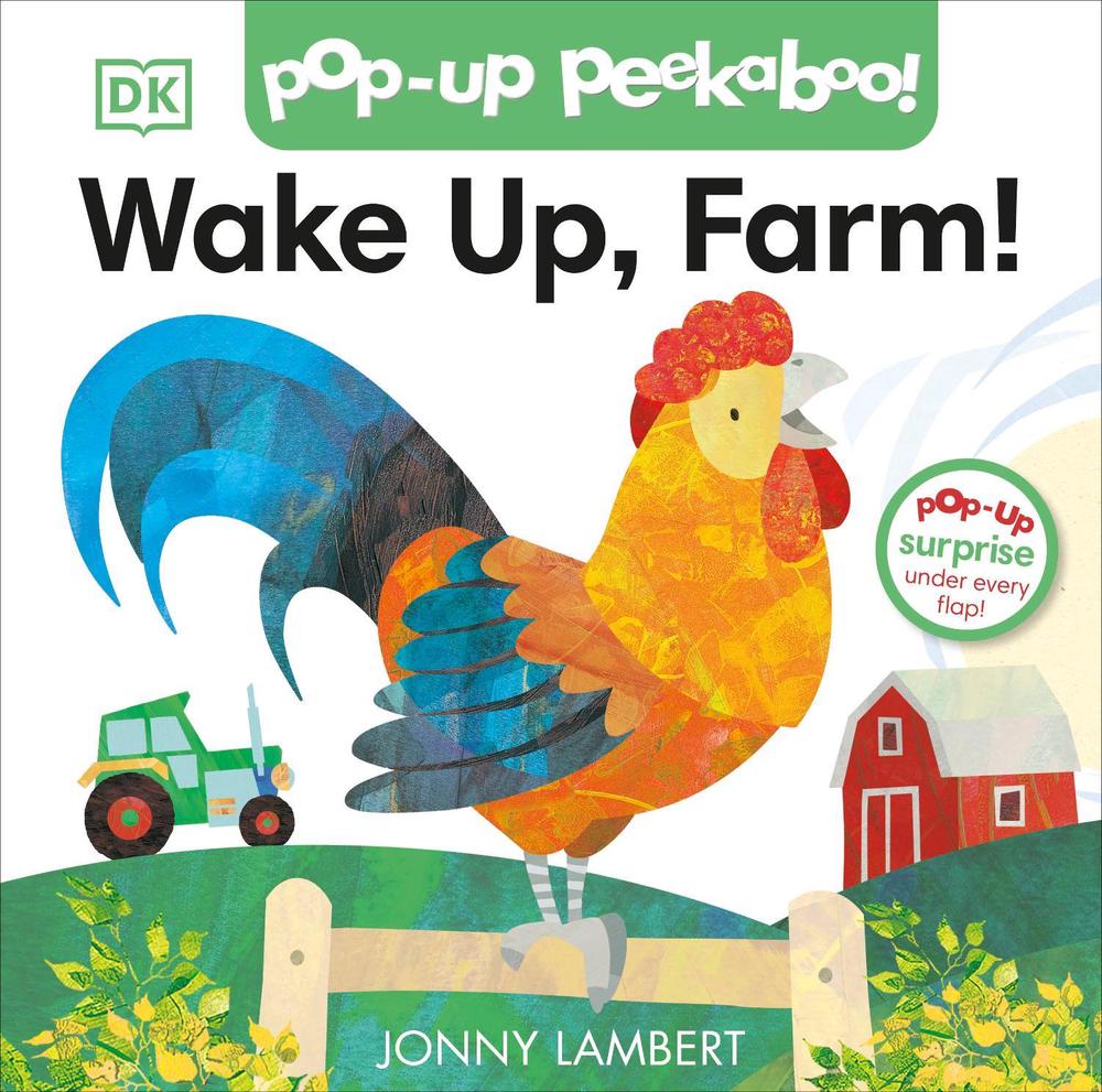 Jonny Lambert's Wake Up, Farm! (Pop-Up Peekaboo) by Jonny Lambert - ISBN: 9780241388402