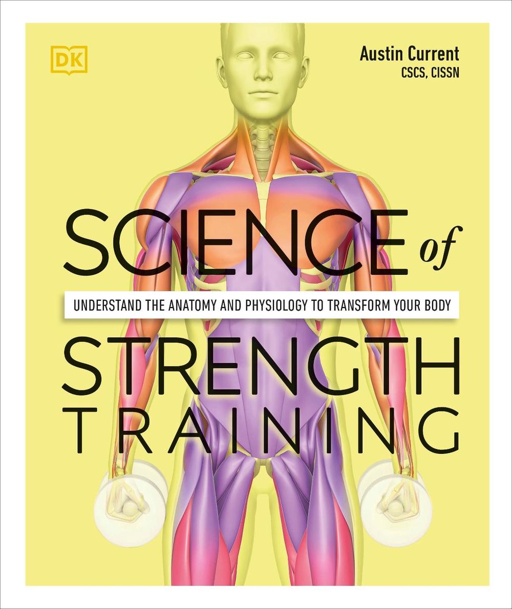 Science of Strength Training, 9780241389454