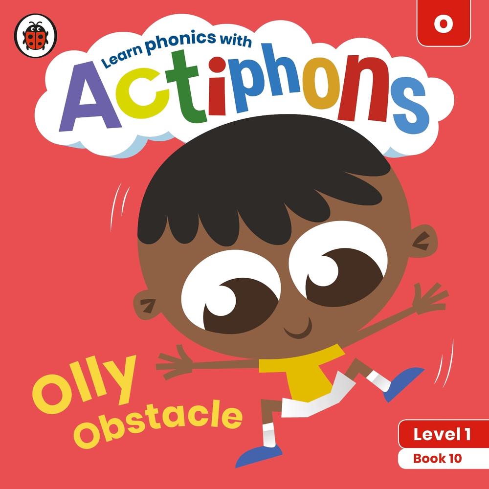 Actiphons Level 1 Book 10 Olly Obstacle by Ladybird - ISBN: 9780241390184