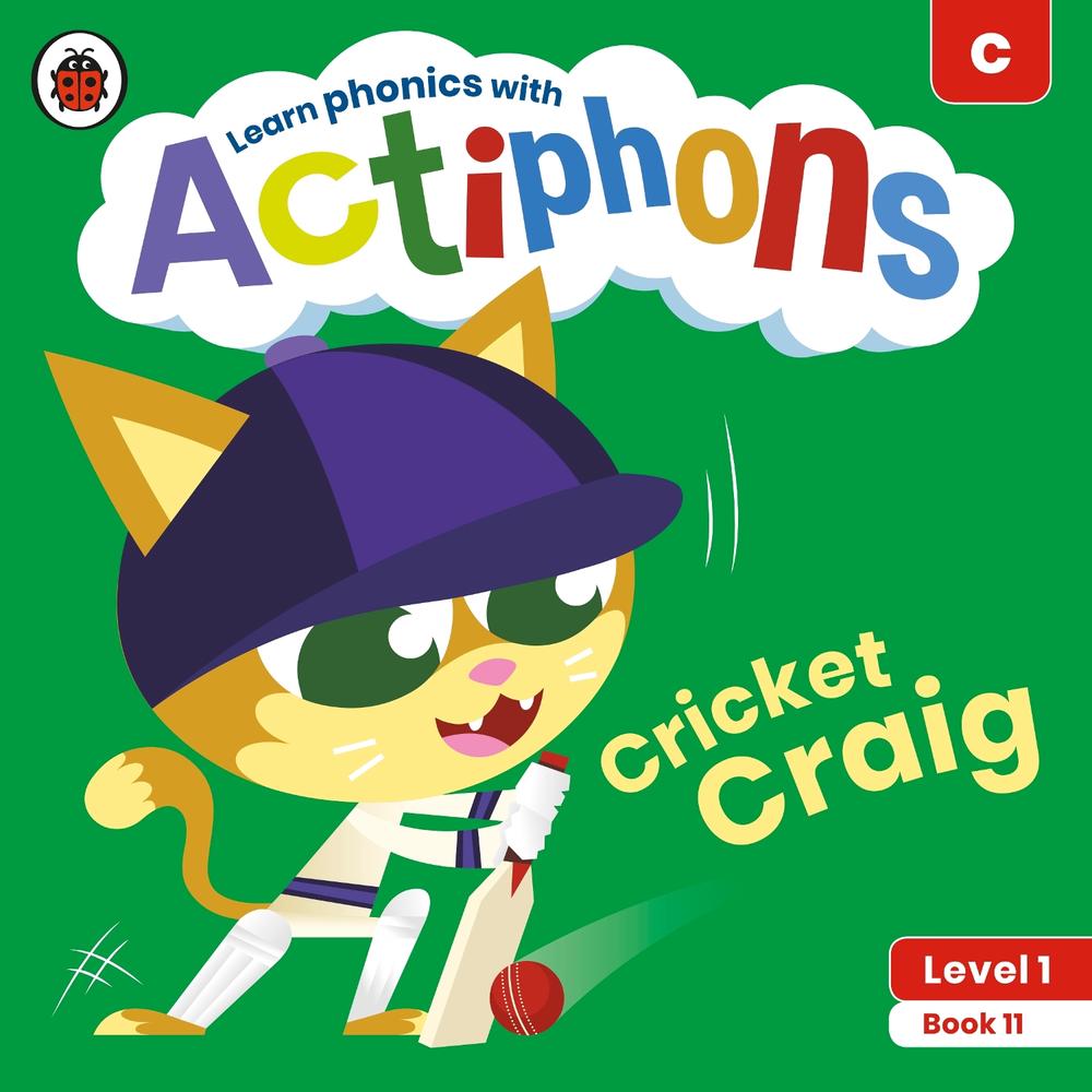 Actiphons Level 1 Book 11 Cricket Craig by Ladybird - ISBN: 9780241390191