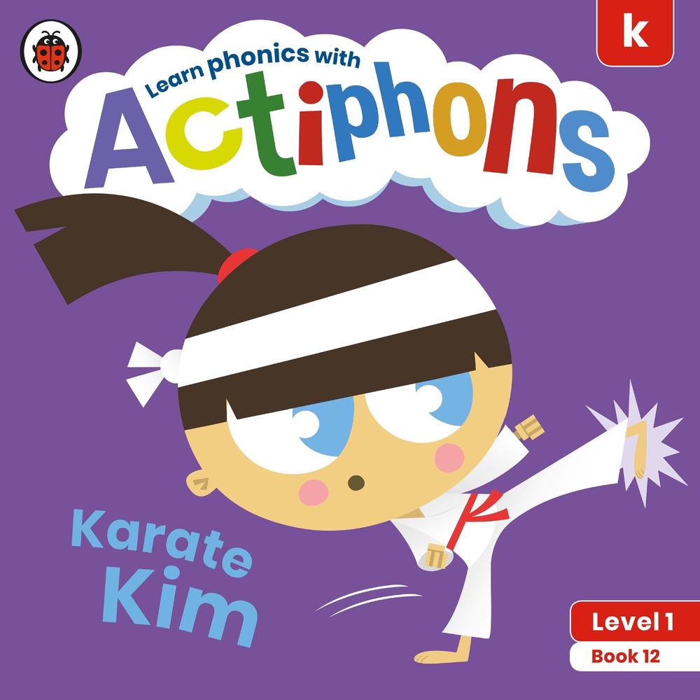 Actiphons Level 1 Book 12 Karate Kim by Ladybird - ISBN: 9780241390207