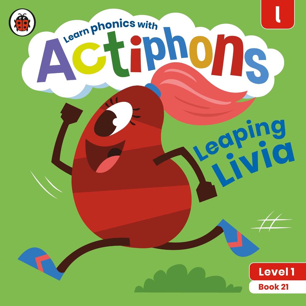 Actiphons Level 1 Book 21 Leaping Livia by Ladybird - ISBN: 9780241390313