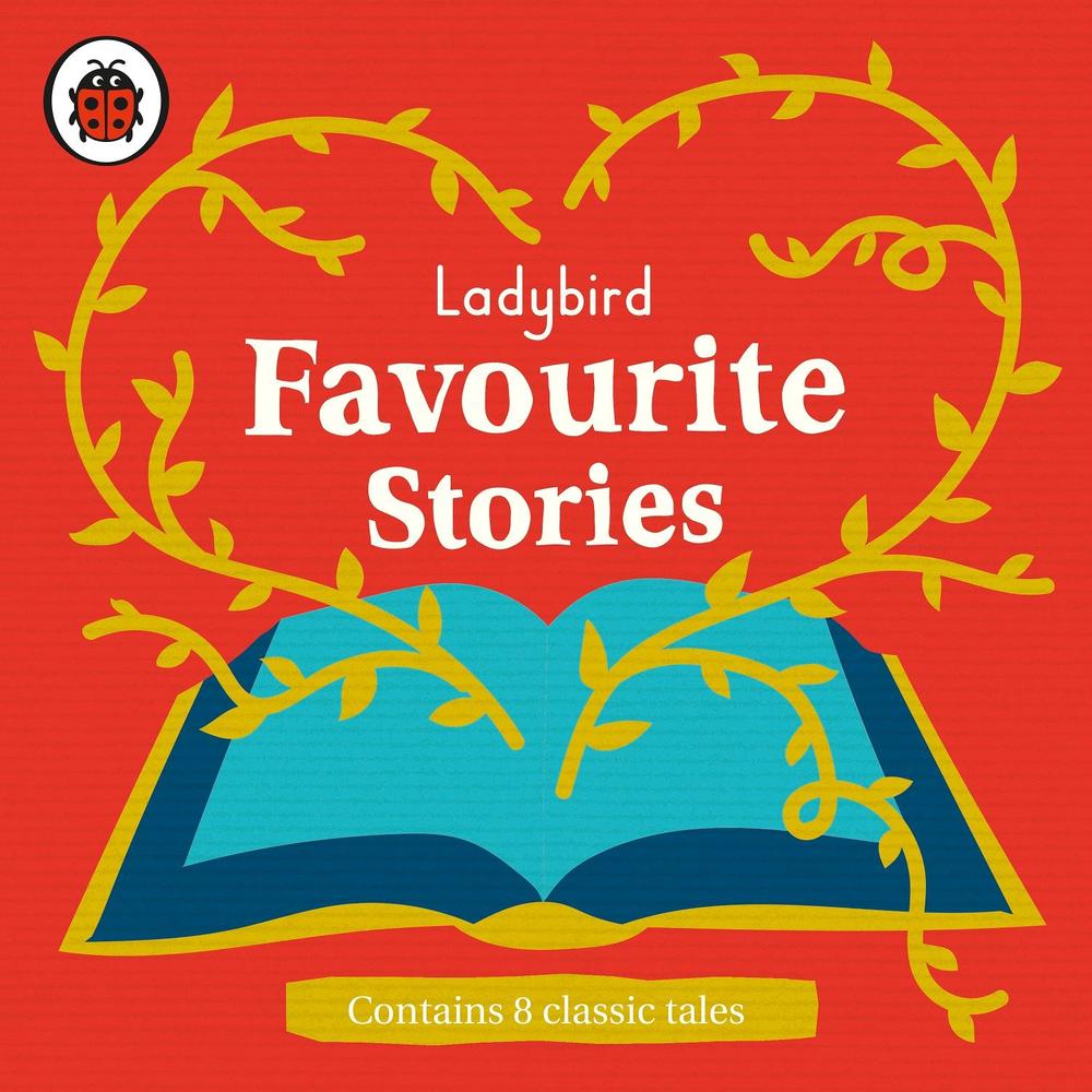 Ladybird Favourite Stories by Ladybird - ISBN: 9780241393567