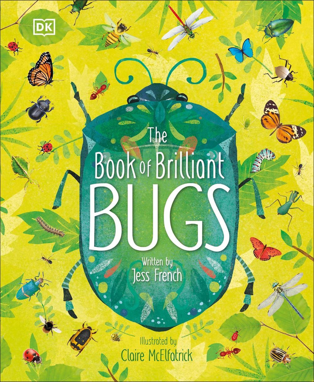 The Book of Brilliant Bugs by Jess French - ISBN: 9780241395806