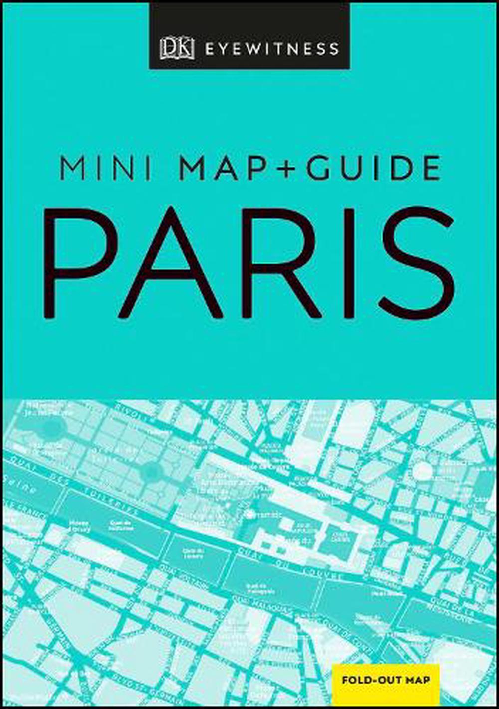 Map　online　and　DK　The　by　Paris　Eyewitness,　Paperback,　9780241397756　Eyewitness　at　Nile　Mini　DK　Guide　Buy
