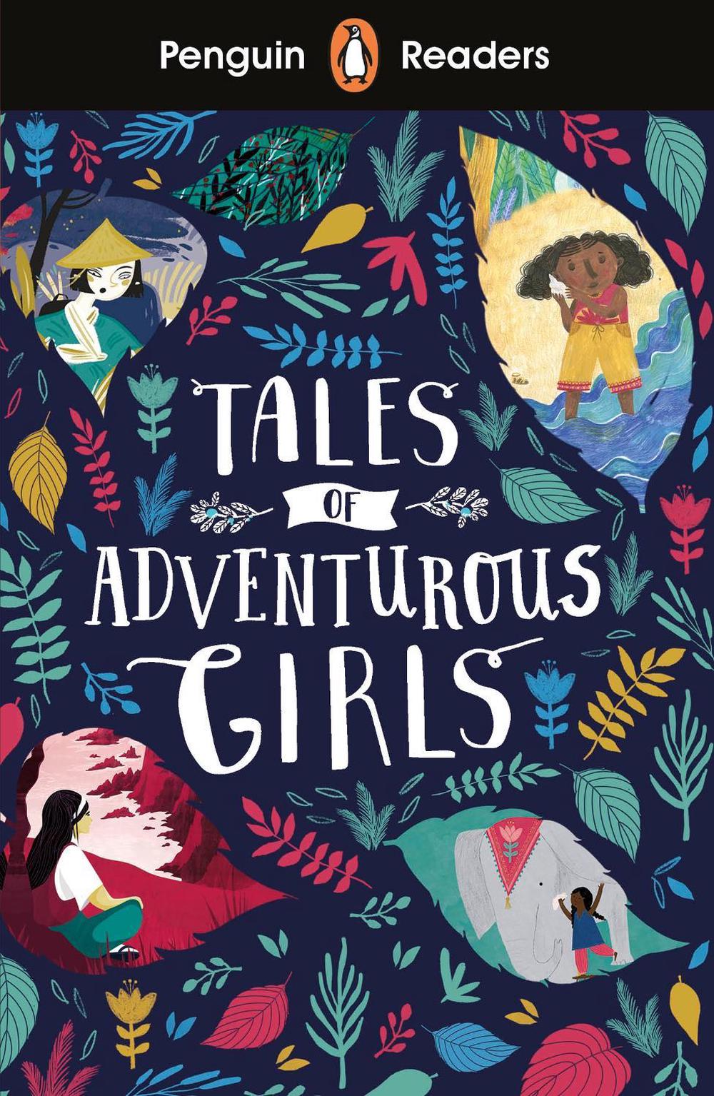Penguin Readers Level 1: Tales of Adventurous Girls (ELT Graded Reader) by Ladybird Ladybird - ISBN: 9780241397985