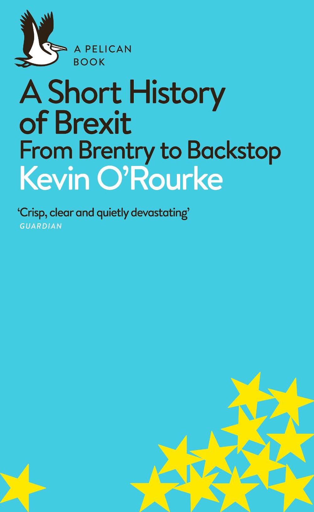 A Short History of Brexit, 9780241398234