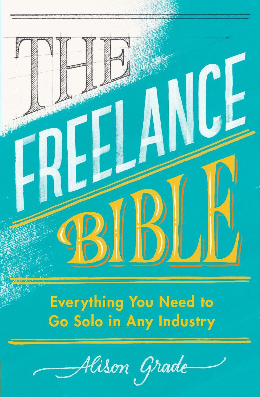 The Freelance Bible, 9780241399484