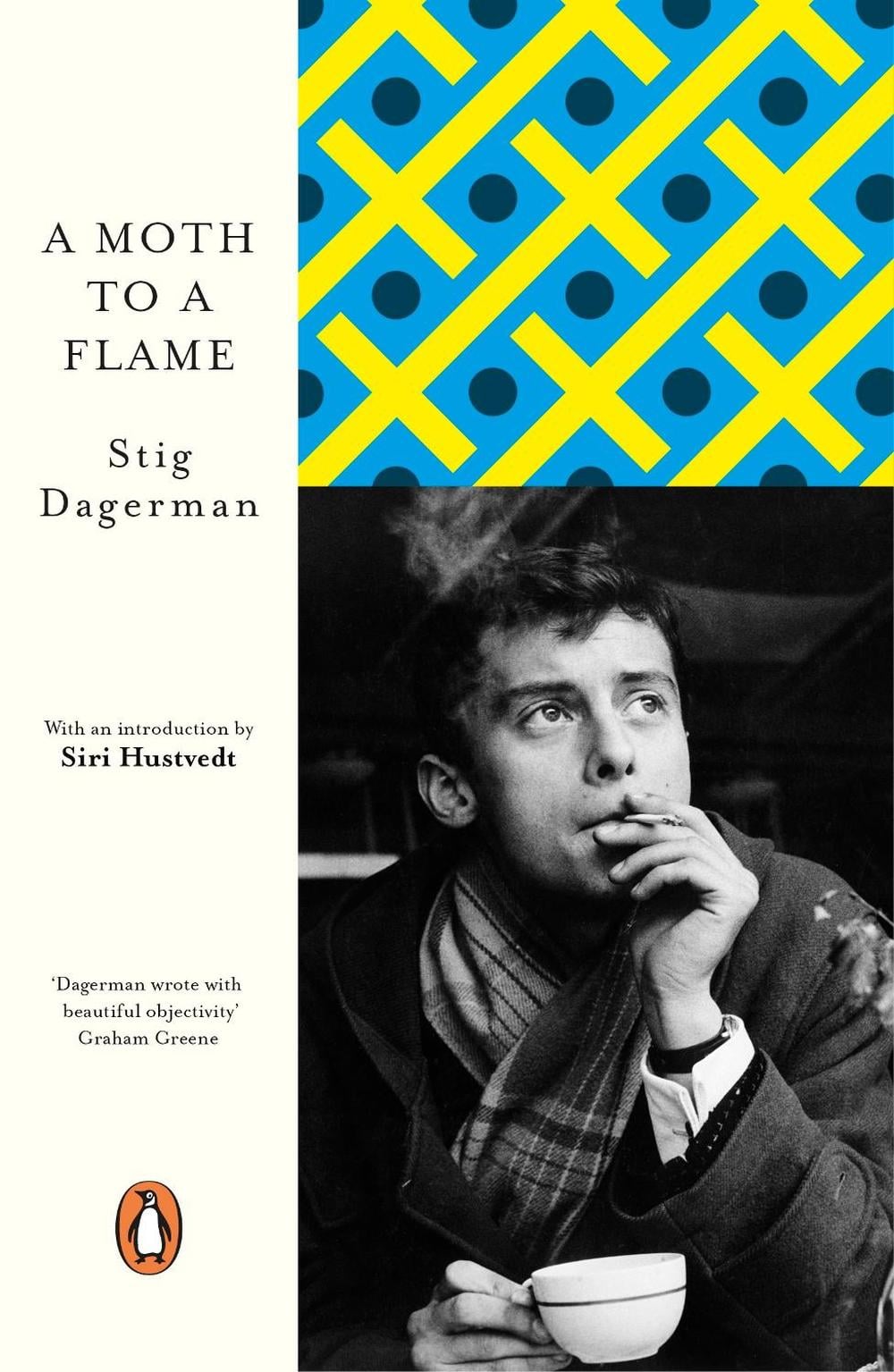 A Moth to a Flame by Stig Dagerman - ISBN: 9780241400739