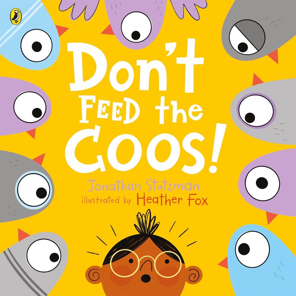 Don't Feed the Coos by Jonathan Stutzman - ISBN: 9780241401569