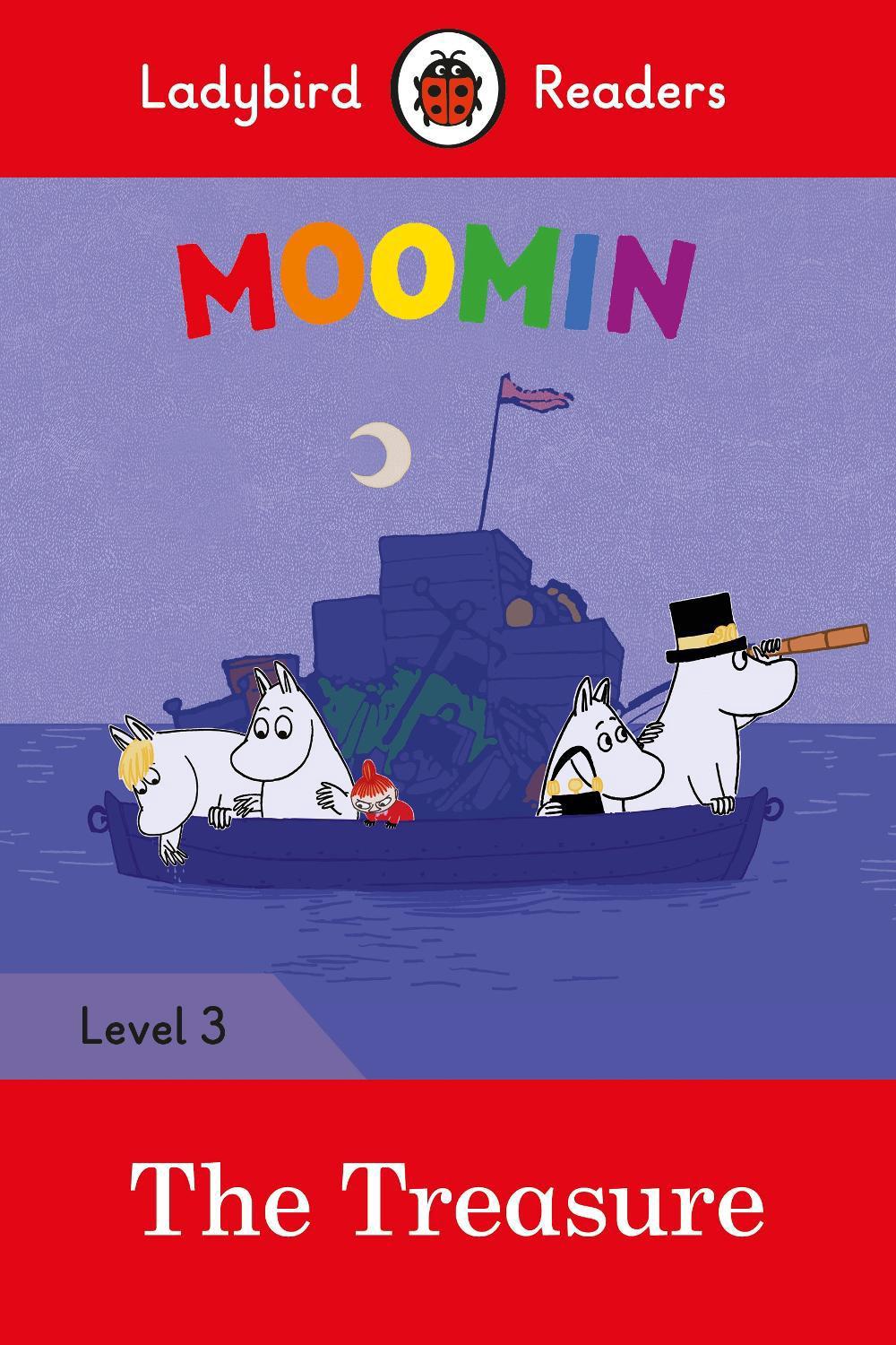 Ladybird Readers Level 3 - Moomin - The Treasure (ELT Graded Reader) by Ladybird - ISBN: 9780241401903
