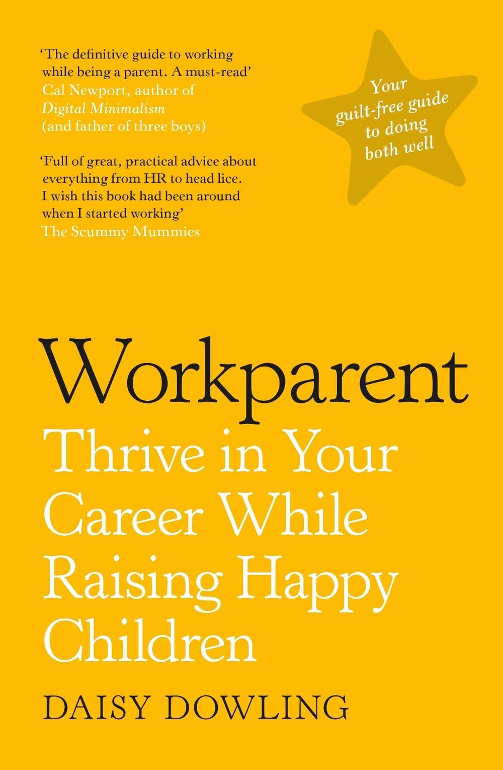 Workparent by Daisy Dowling - ISBN: 9780241402047