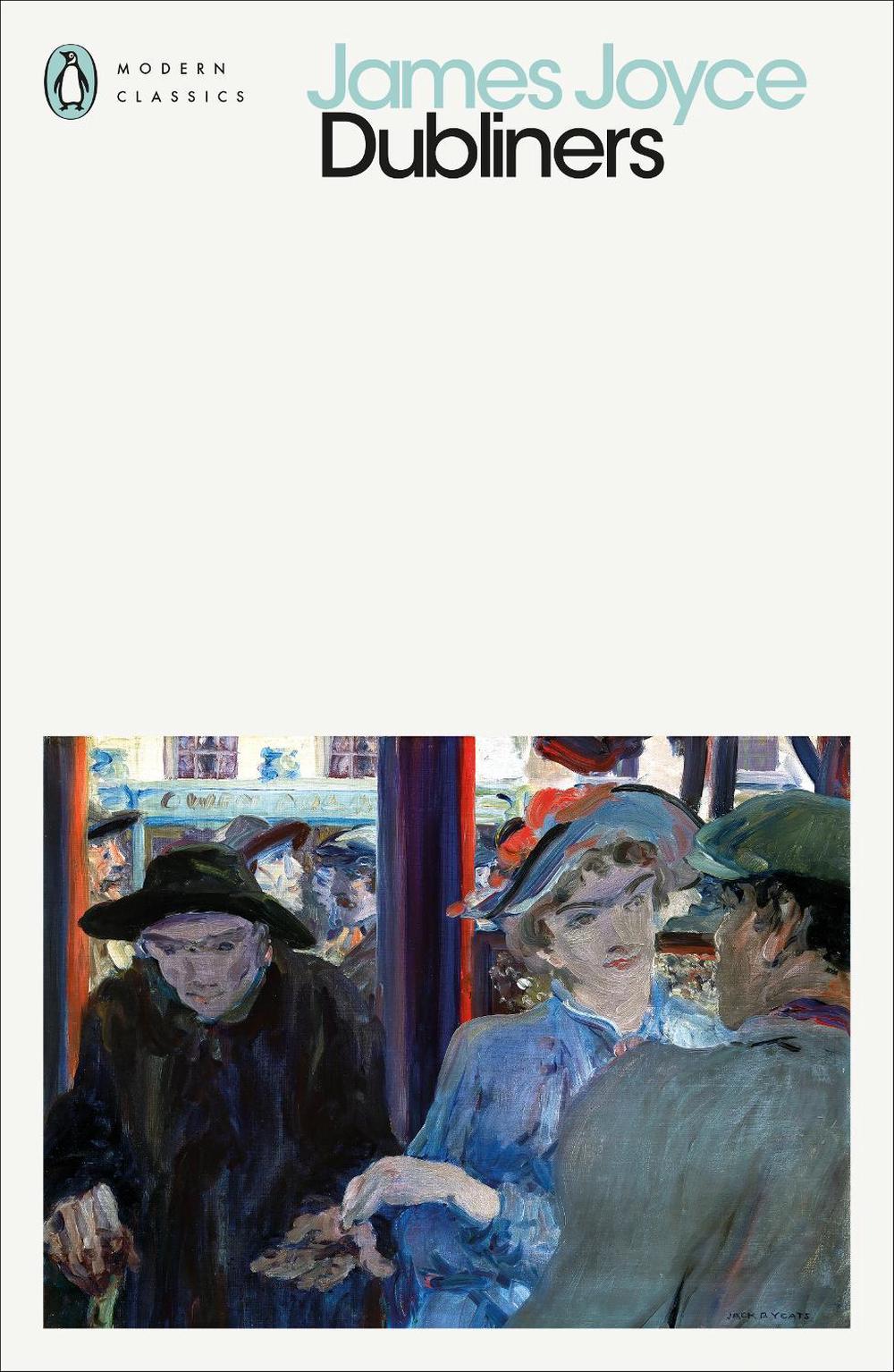 Dubliners by James Joyce - ISBN: 9780241405918
