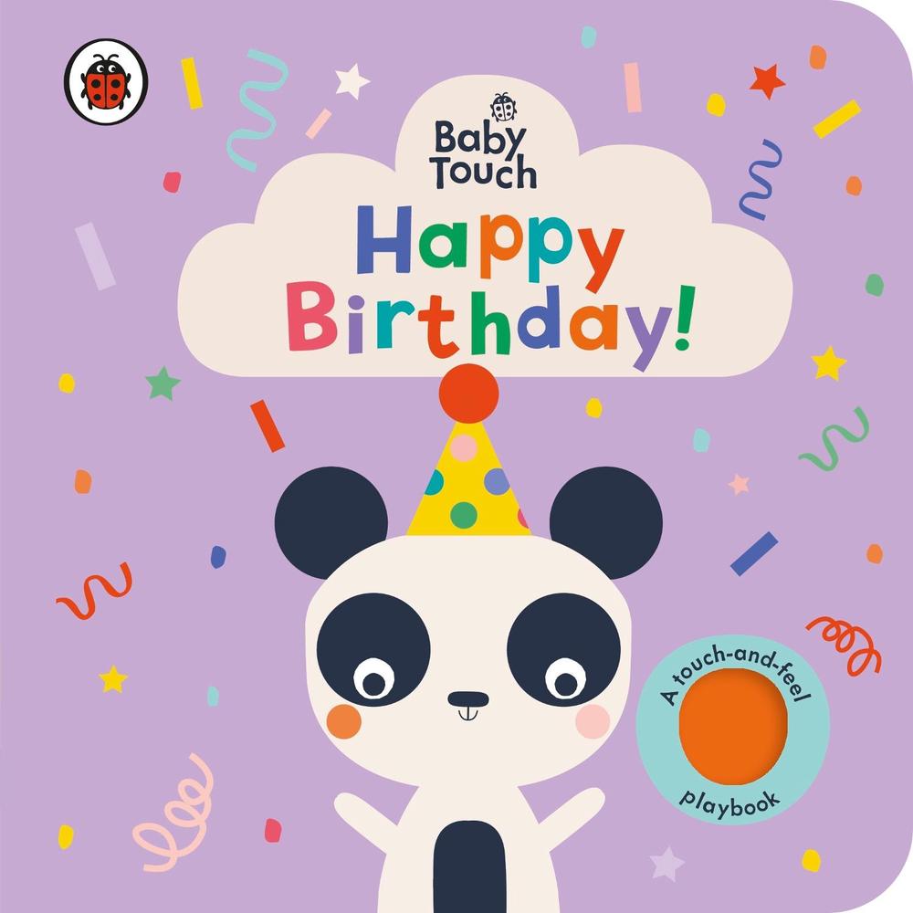 Baby Touch: Happy Birthday! by Lemon Ribbon Studio - ISBN: 9780241406953