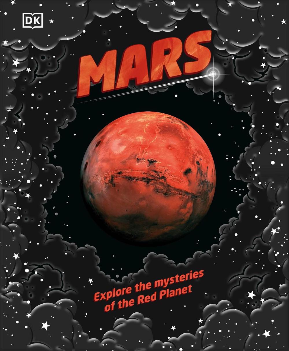Mars by DK - ISBN: 9780241409589
