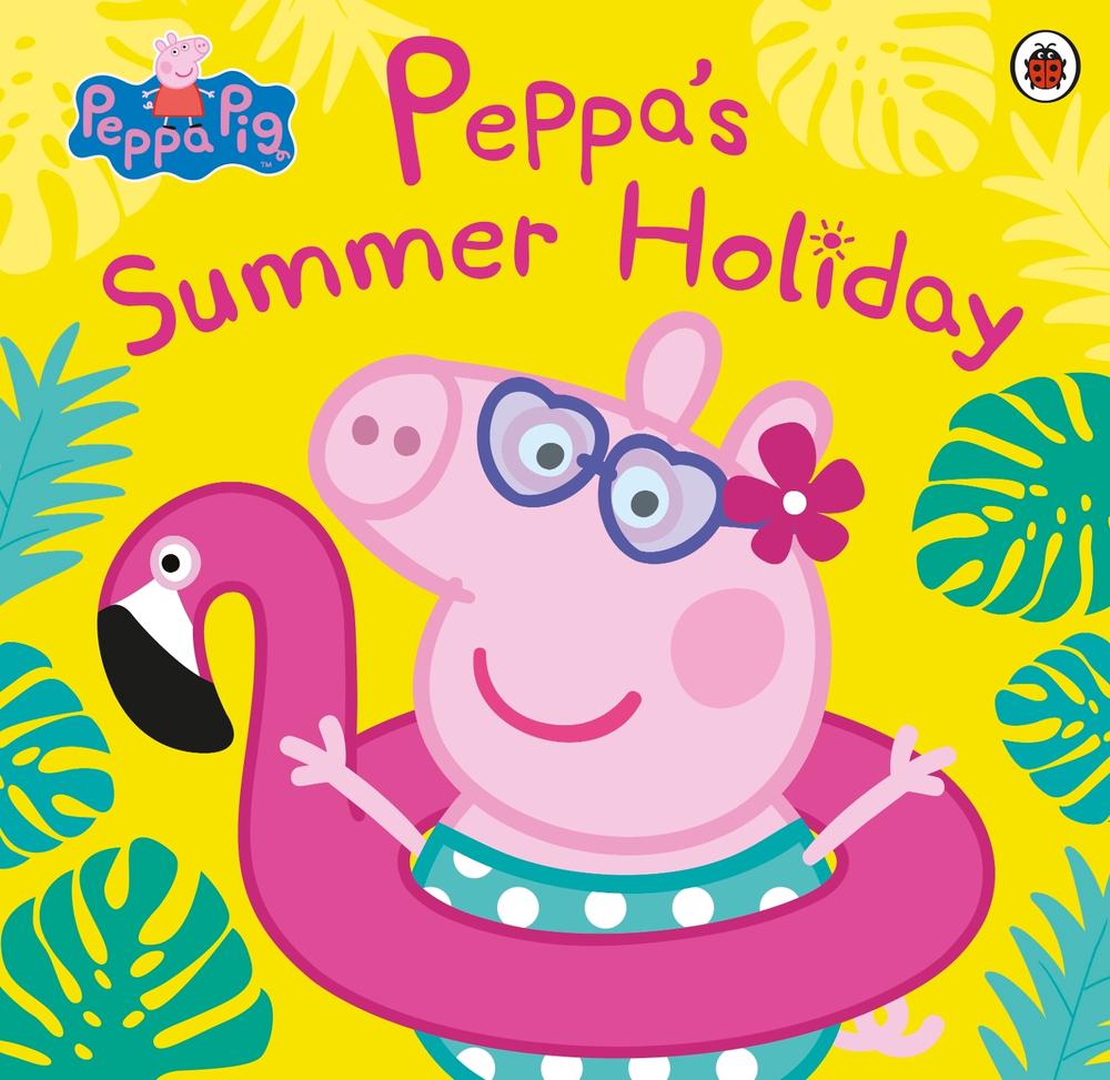 Peppa Pig: Peppa's Summer Holiday by Peppa Pig - ISBN: 9780241412251