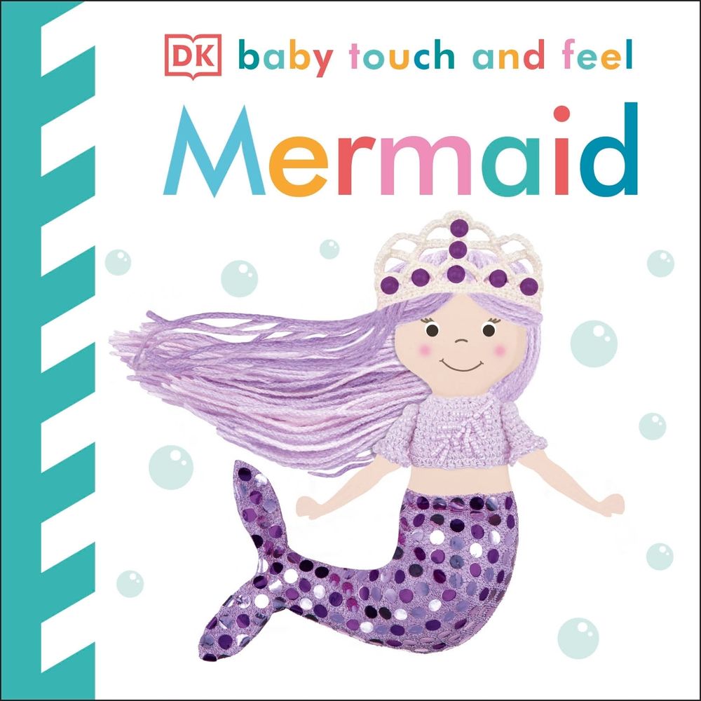 Baby Touch and Feel Mermaid by DK - ISBN: 9780241412305