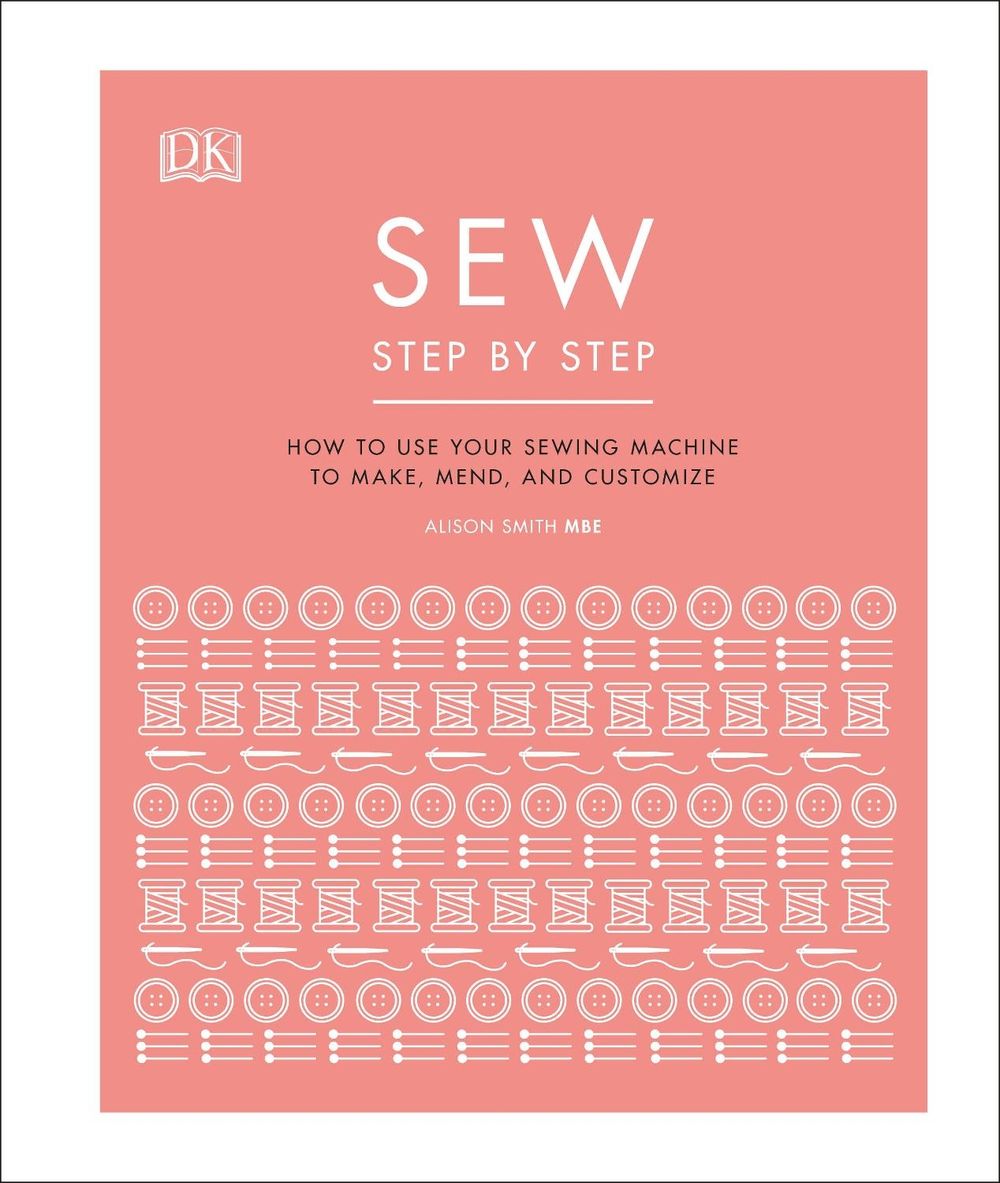Sew Step by Step by DK - ISBN: 9780241412404