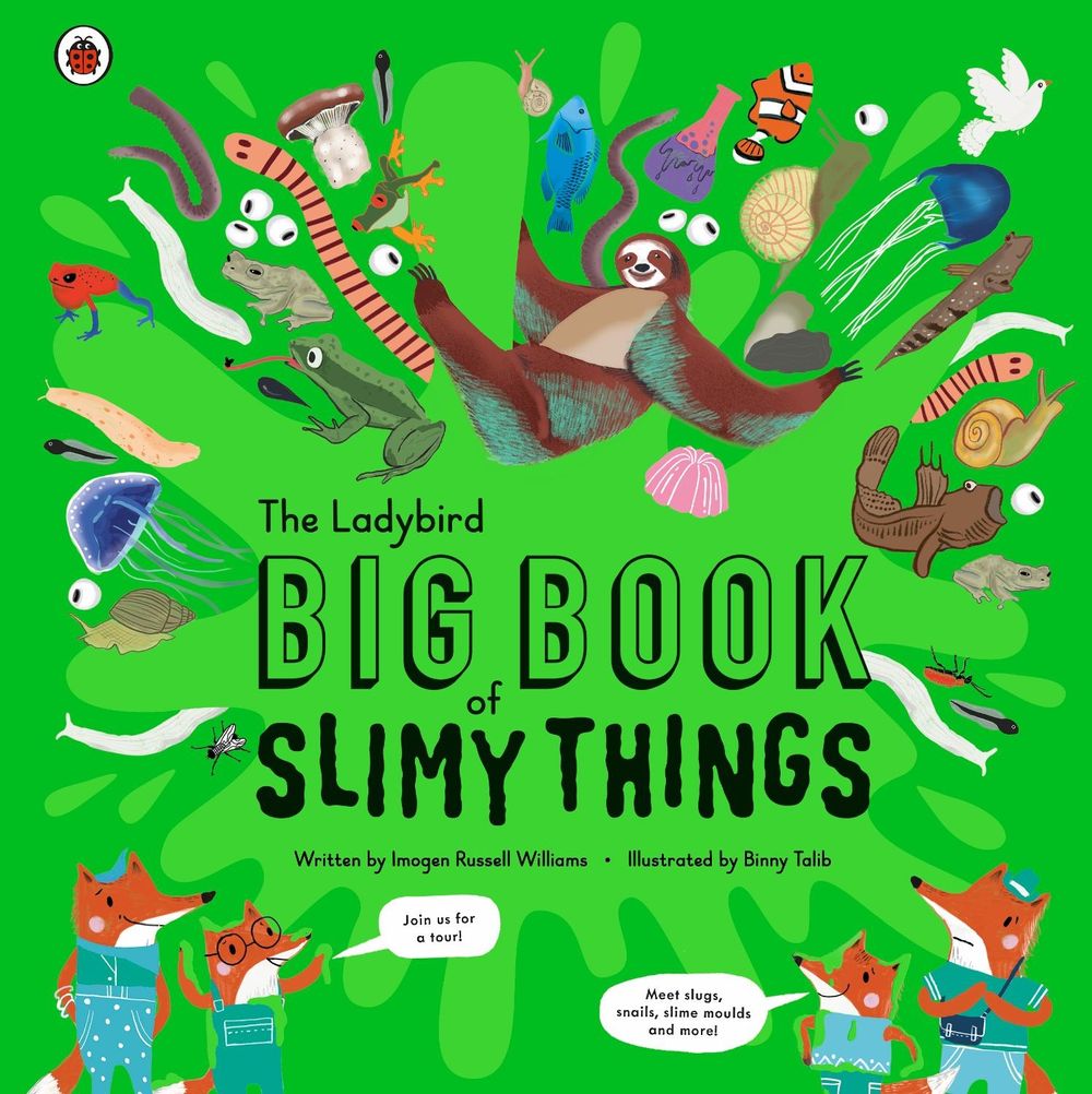 The Ladybird Big Book of Slimy Things by Imogen Russell Williams - ISBN: 9780241413623