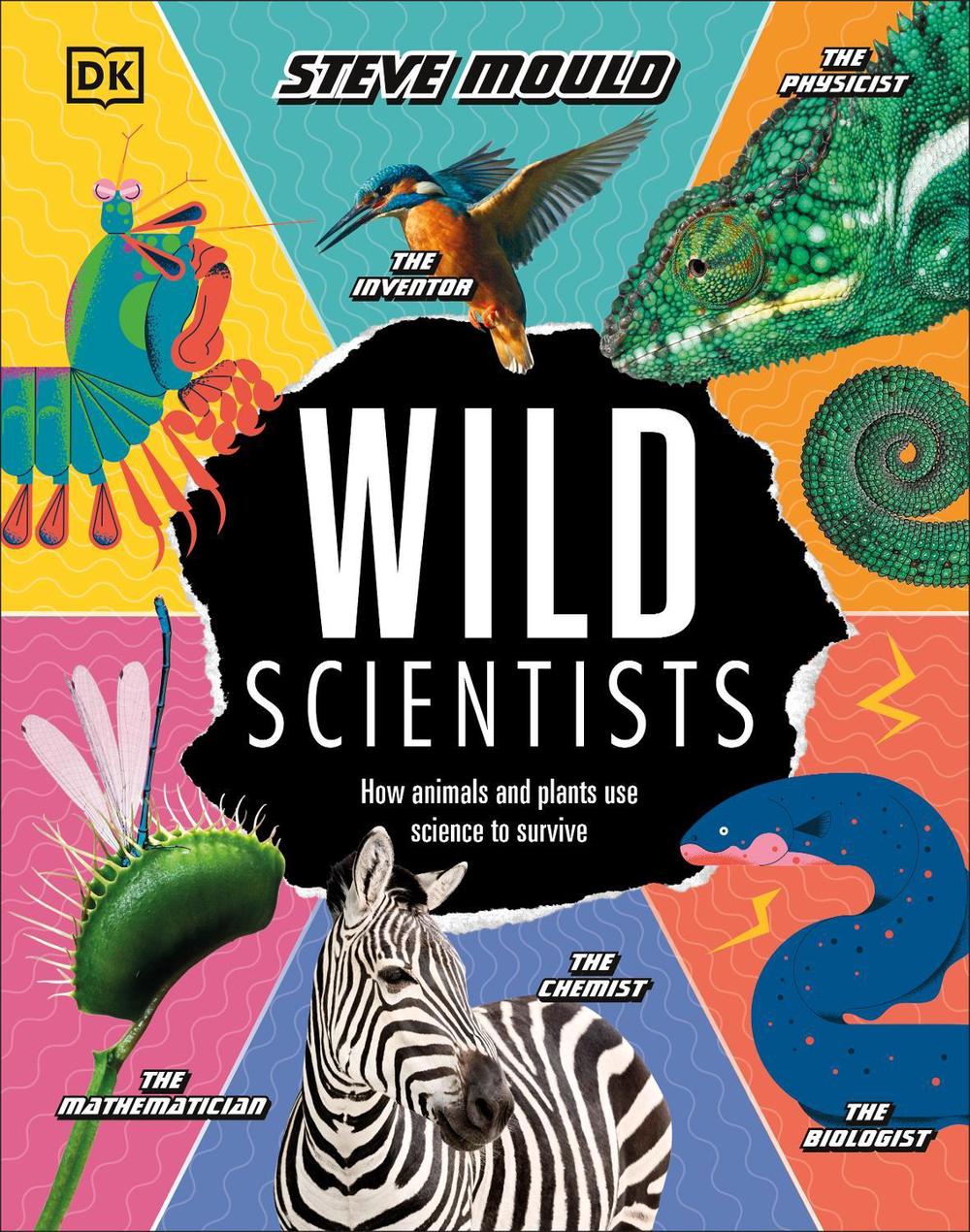 Wild Scientists by Steve Mould - ISBN: 9780241413814