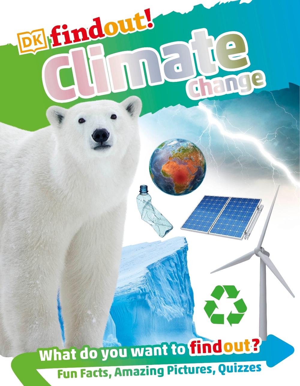 DKfindout! Climate Change by DK - ISBN: 9780241413852