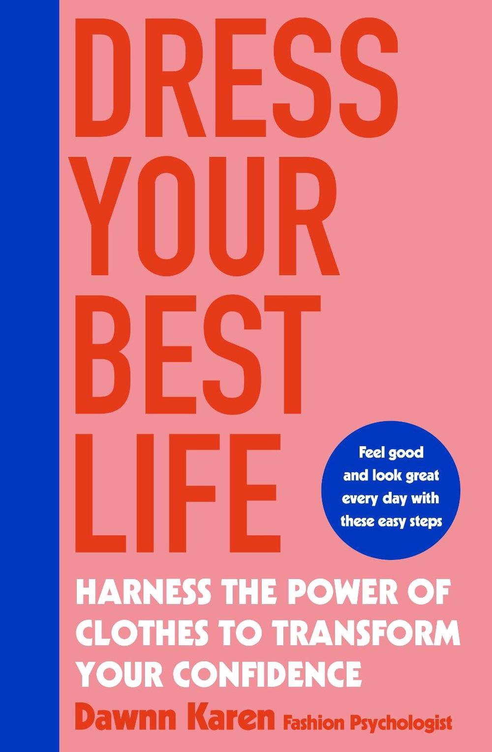 Dress Your Best Life, 9780241414132