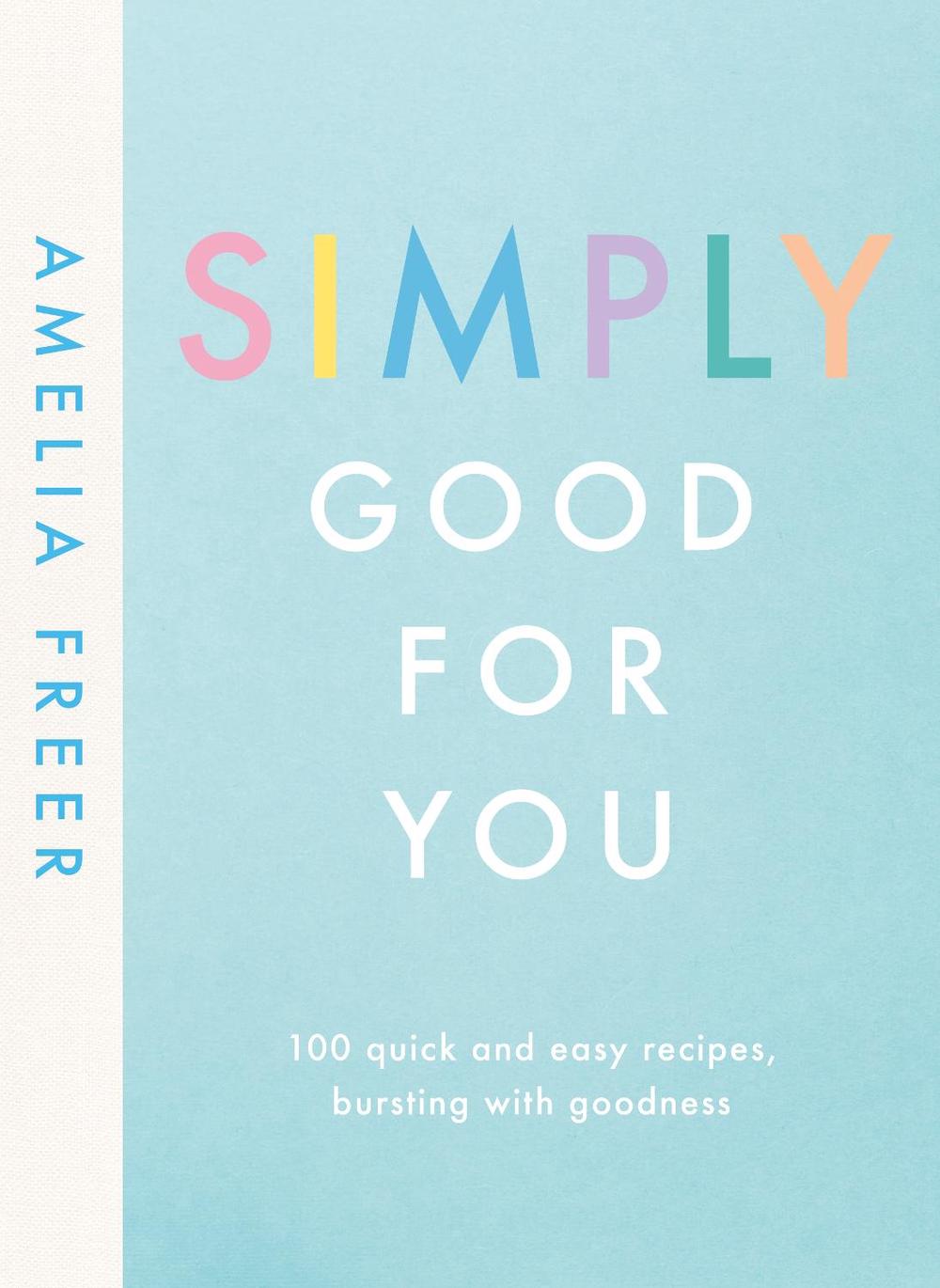 Simply Good For You, 9780241414682