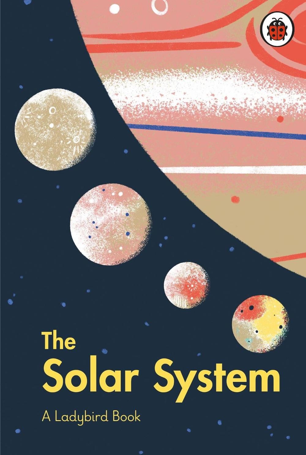 A Ladybird Book: The Solar System by Stuart Atkinson - ISBN: 9780241417133