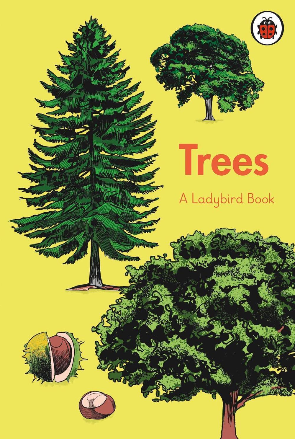 A Ladybird Book: Trees by James Bywood - ISBN: 9780241417218