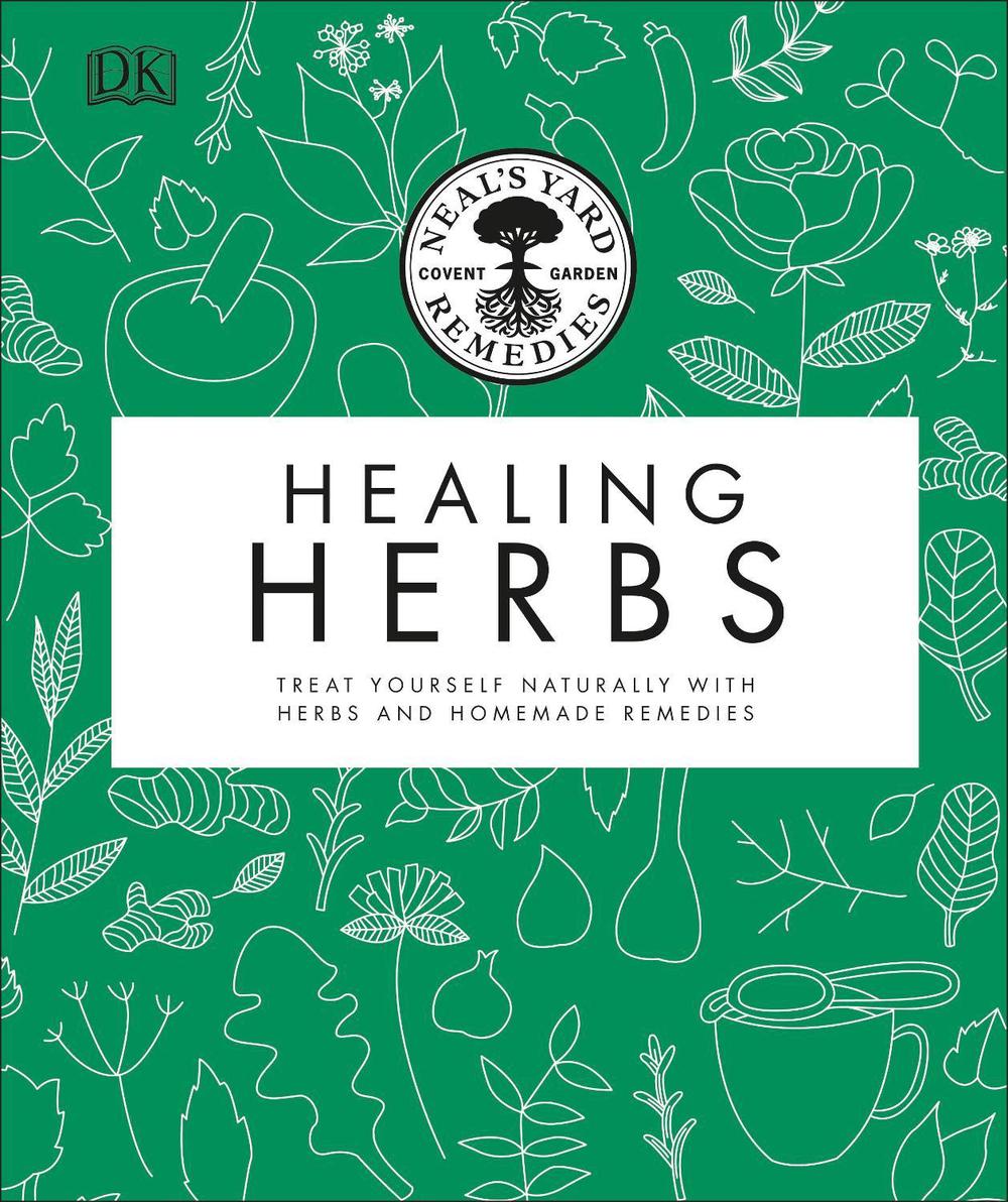 Neal's Yard Remedies Healing Herbs, 9780241426289
