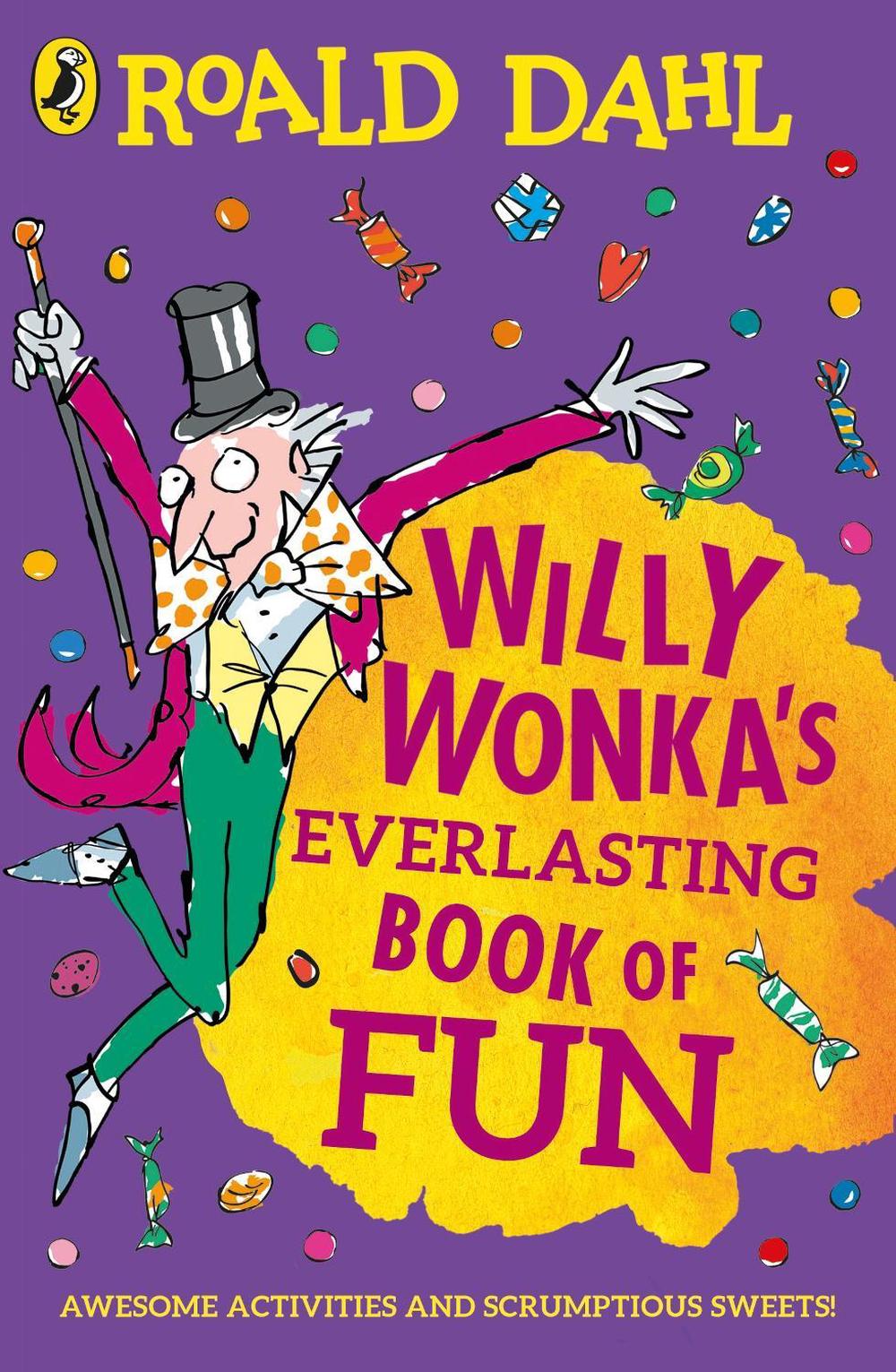 Willy Wonka's Everlasting Book of Fun, 9780241428139