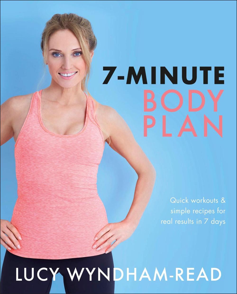 7-minute Body Plan by Lucy Wyndham-read - ISBN: 9780241430033