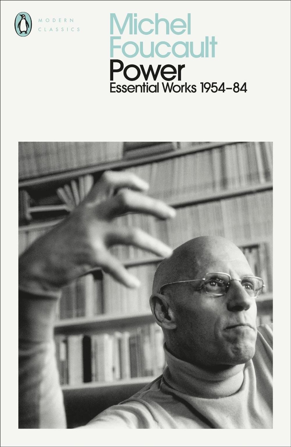Power by Michel Foucault - ISBN: 9780241435083