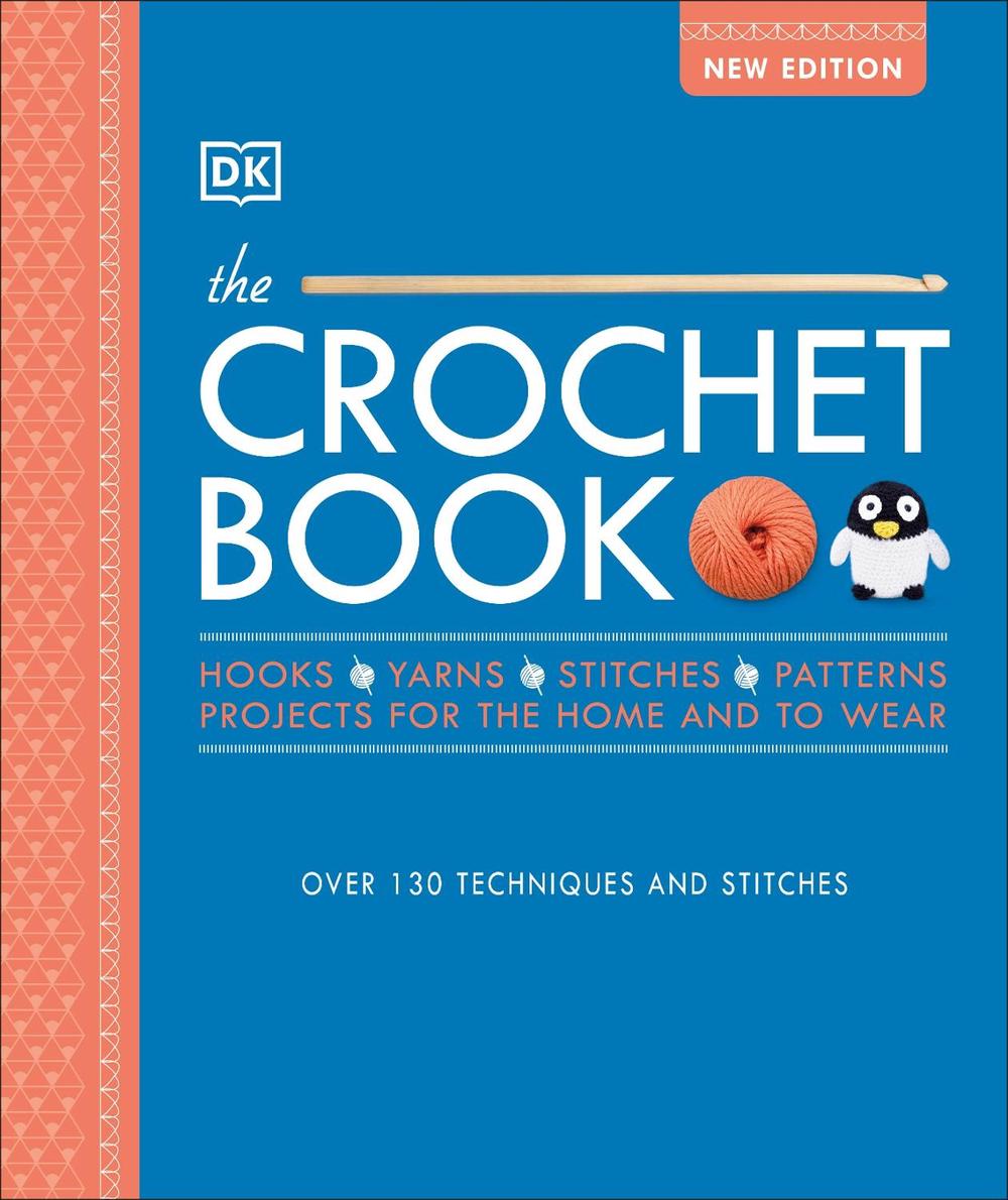 The Crochet Book, 9780241435847