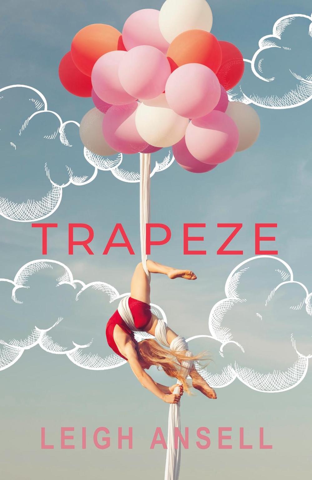 Trapeze by Leigh Ansell - ISBN: 9780241436394