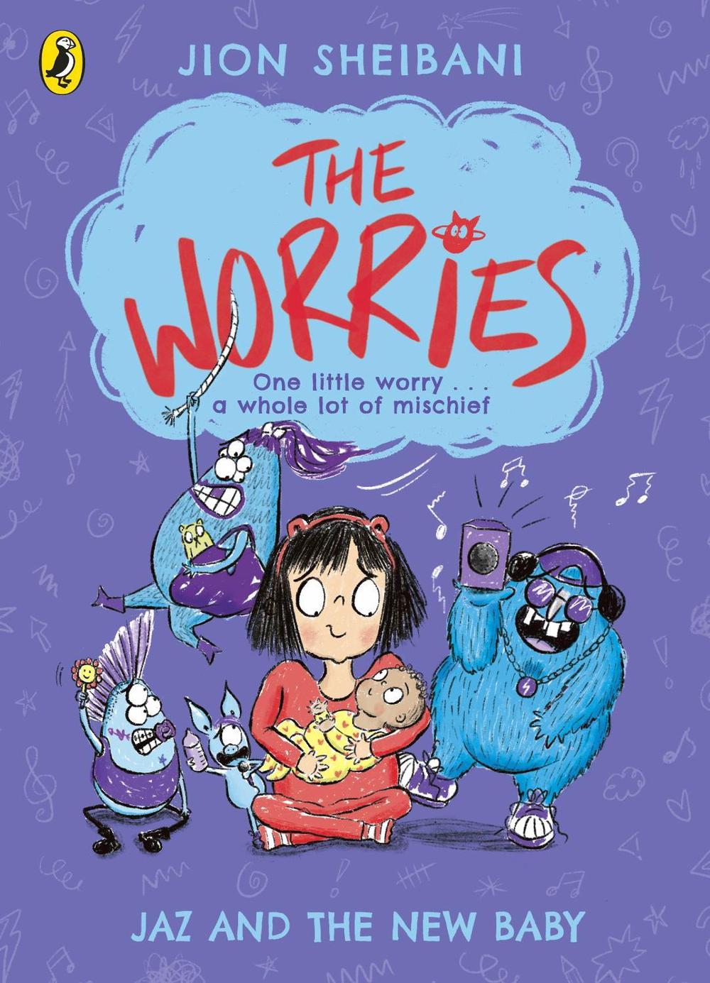 The Worries: Jaz and the New Baby by Jion Sheibani - ISBN: 9780241438633