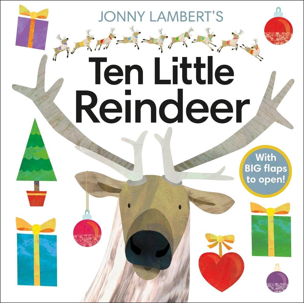 Jonny Lambert's Ten Little Reindeer by Jonny Lambert - ISBN: 9780241439524